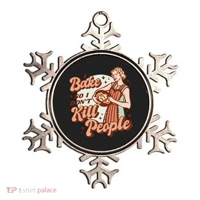 I Bake So I Don't Kill People Ornament