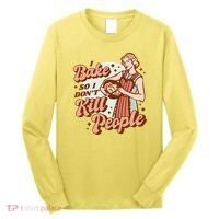 I Bake So I Don't Kill People Long Sleeve Shirt thumb 0