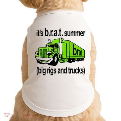 ItS Brat Summer Big Rigs And Trucks Doggie Tank