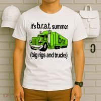 ItS Brat Summer Big Rigs And Trucks T-Shirt thumb 6