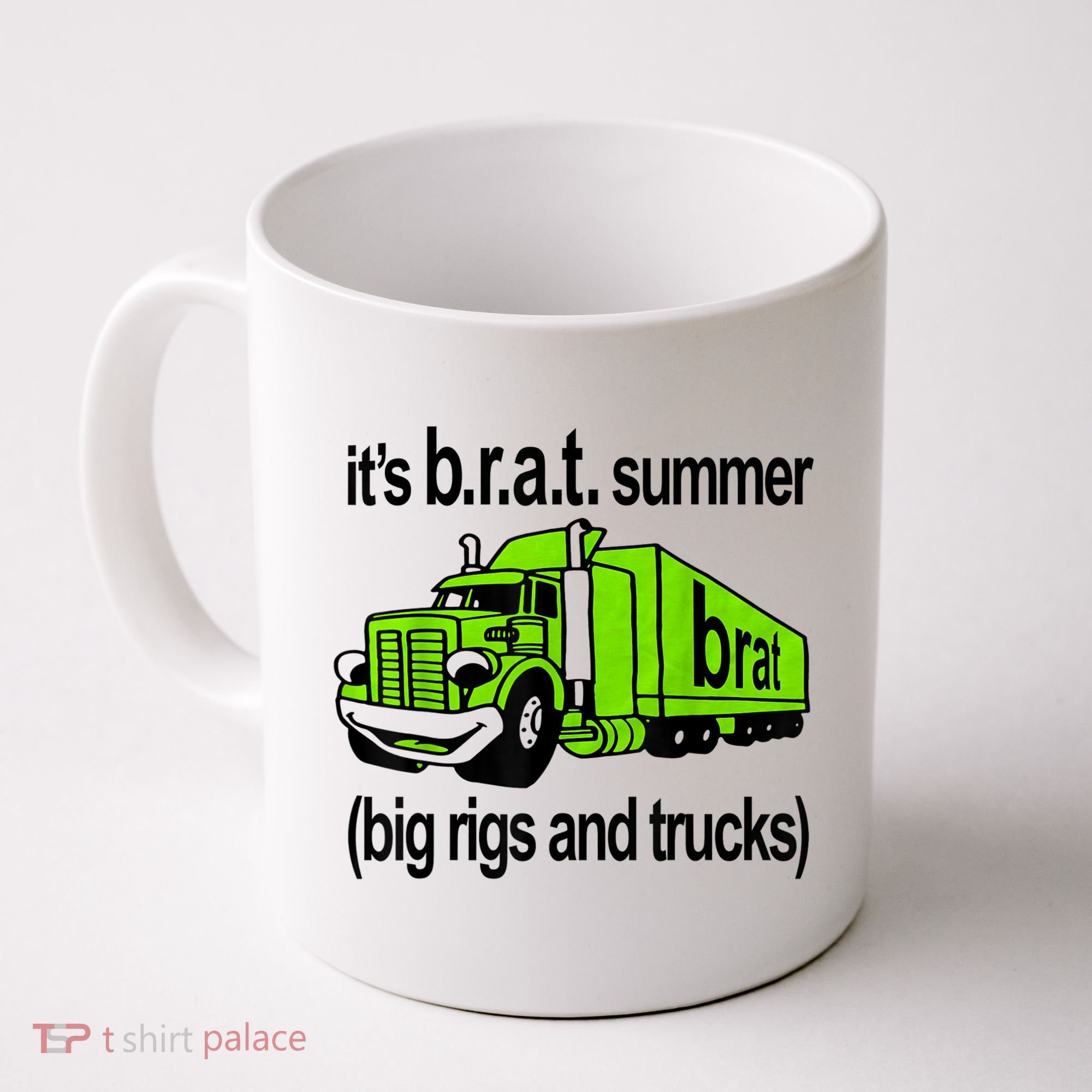ItS Brat Summer Big Rigs And Trucks Coffee Mug