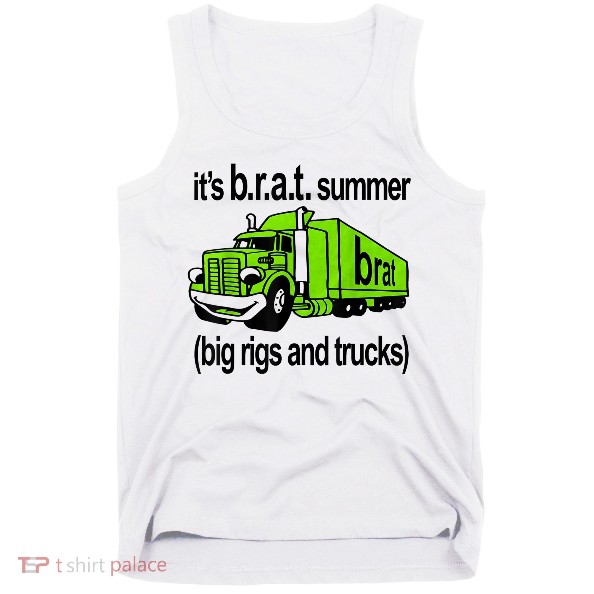 ItS Brat Summer Big Rigs And Trucks Tank Top