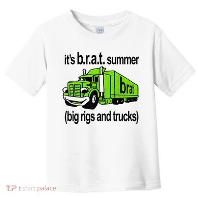 ItS Brat Summer Big Rigs And Trucks Toddler T-Shirt
