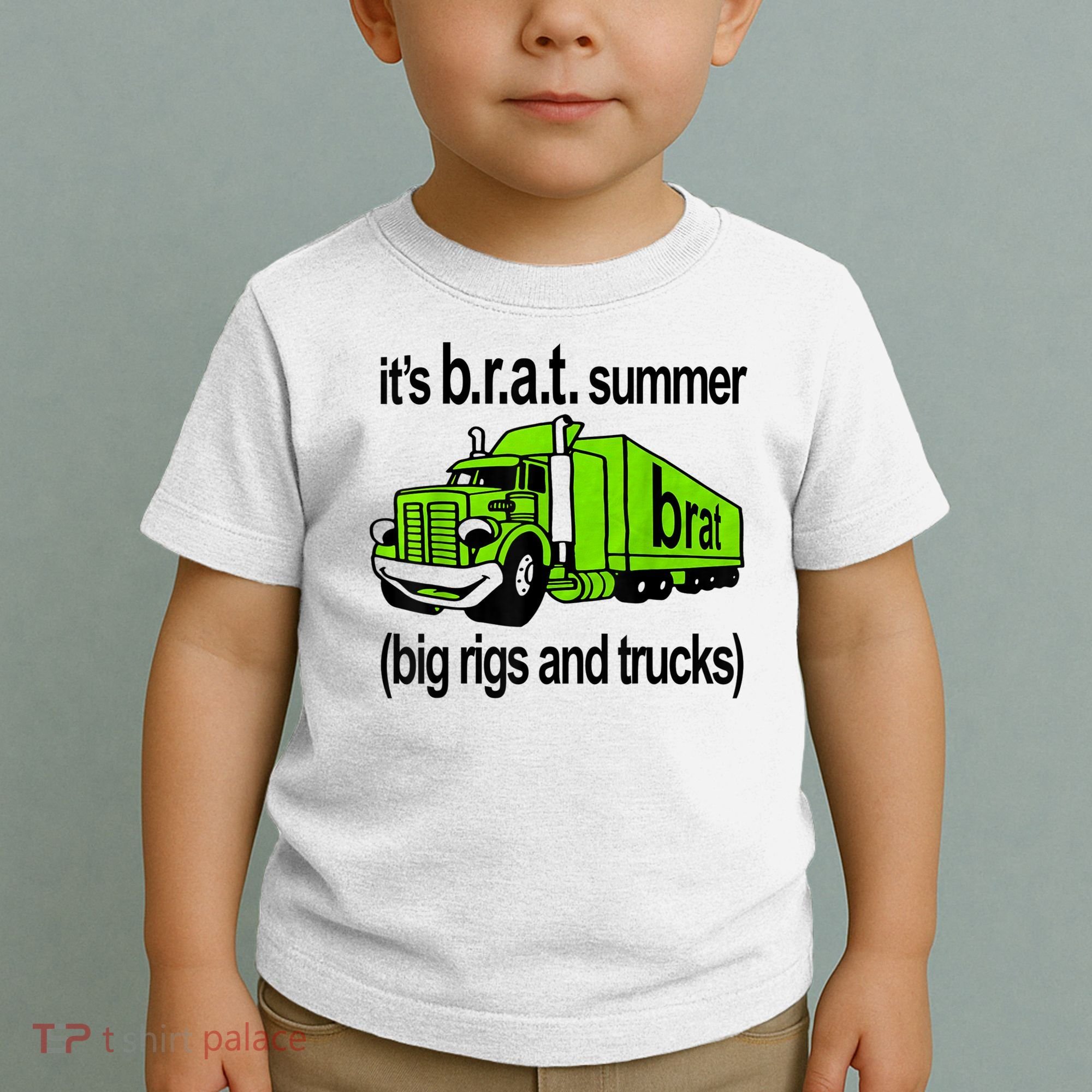 ItS Brat Summer Big Rigs And Trucks Toddler T-Shirt