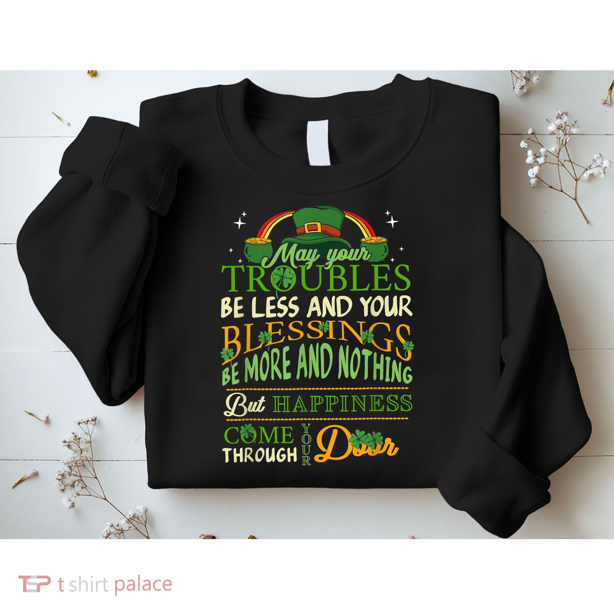 Irish Blessing St Patricks Day Leprechaun Rainbow Irish Sweatshirt