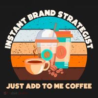 Instant Brand Strategist Just Add To Me Coffee Funny Coffee Lover Ornament thumb 1