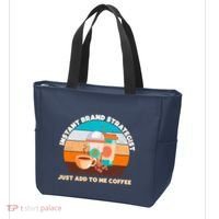 Instant Brand Strategist Just Add To Me Coffee Funny Coffee Lover Tote Bag thumb 3