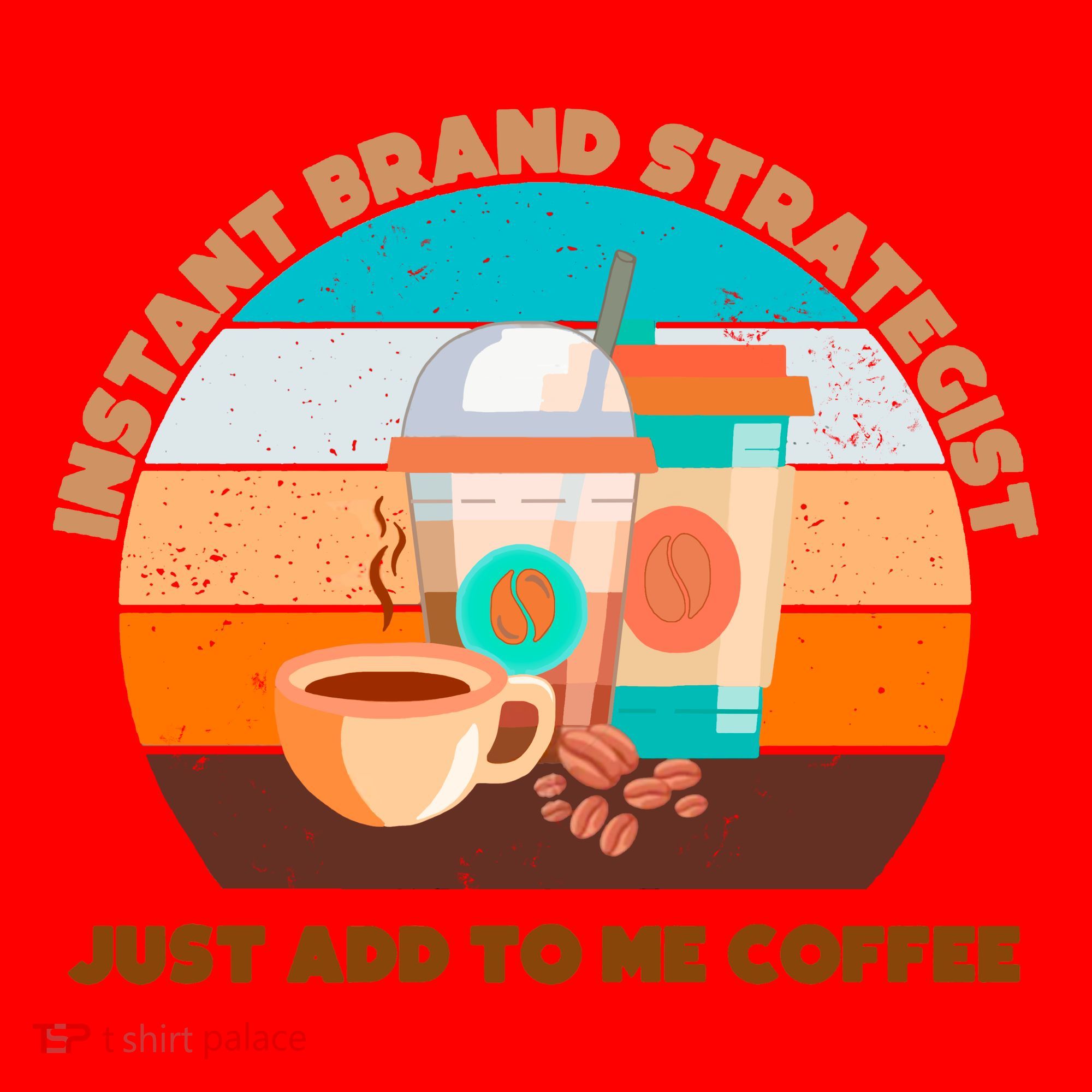 Instant Brand Strategist Just Add To Me Coffee Funny Coffee Lover Santa Hat
