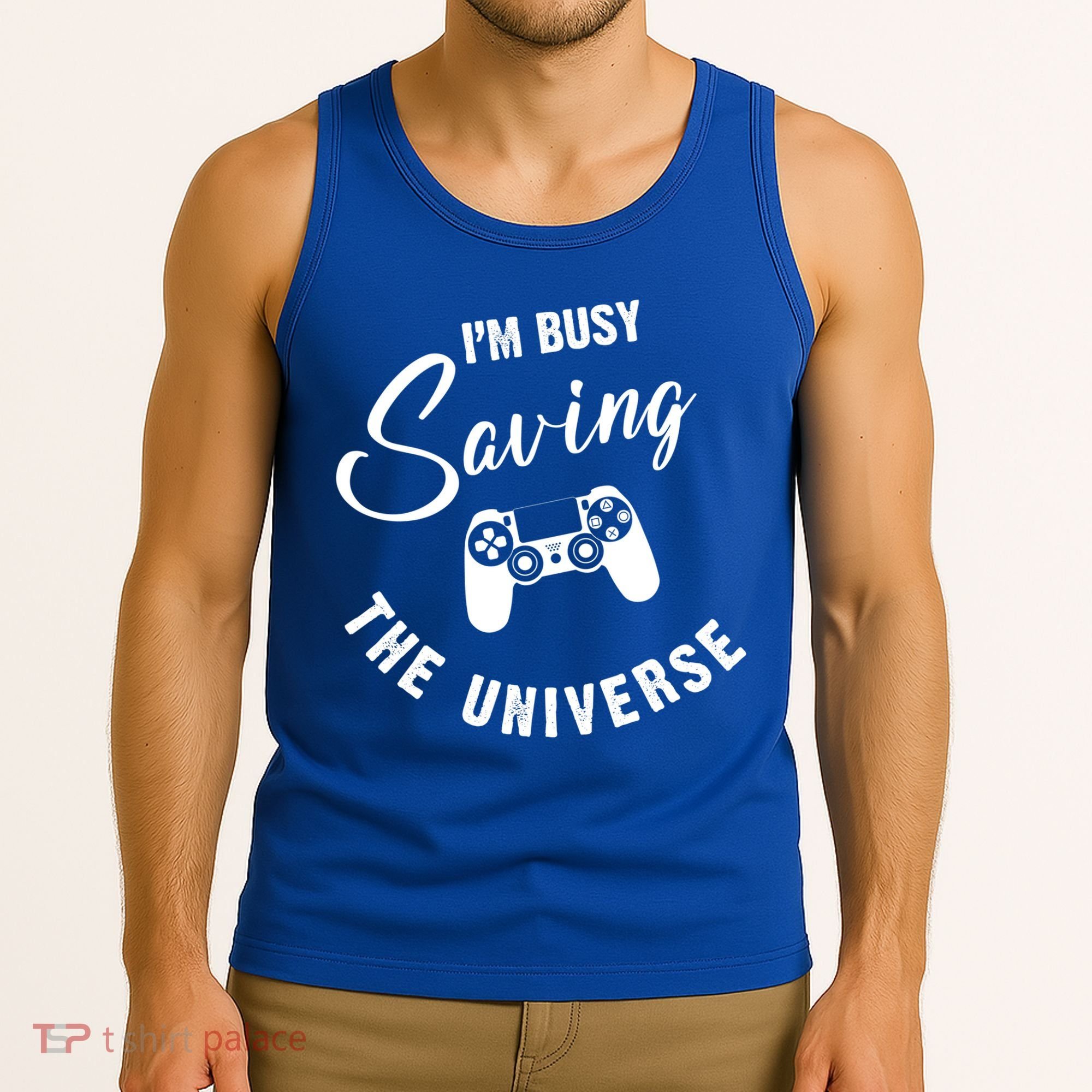 I'm Busy Saving The Universe Gamer Tank Top