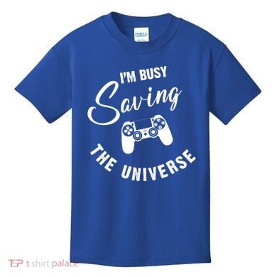 I'm Busy Saving The Universe Gamer Kids T-Shirt