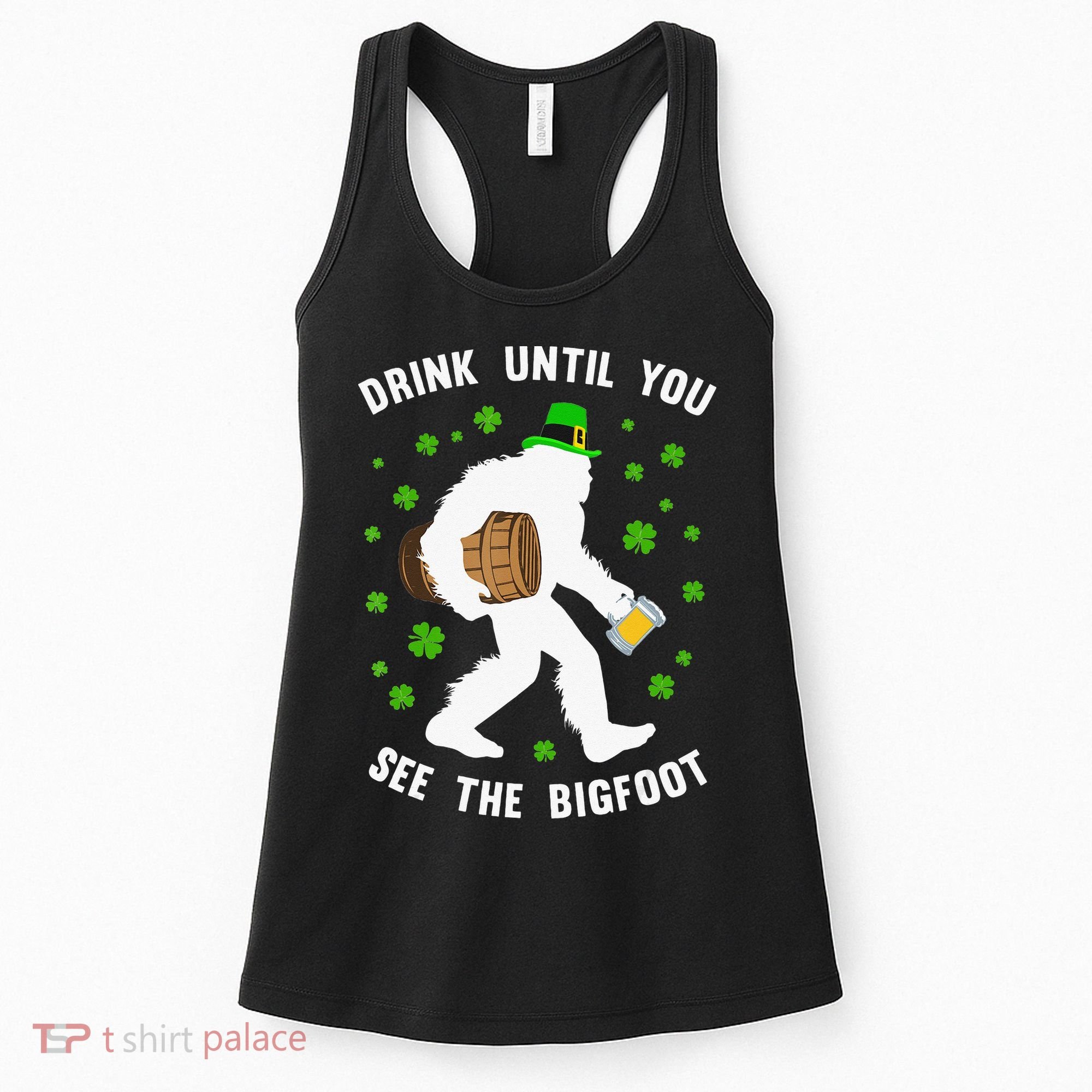 Irish Bigfoot St Patricks Day Leprechaun Sasquatch Party Women's Tank Top
