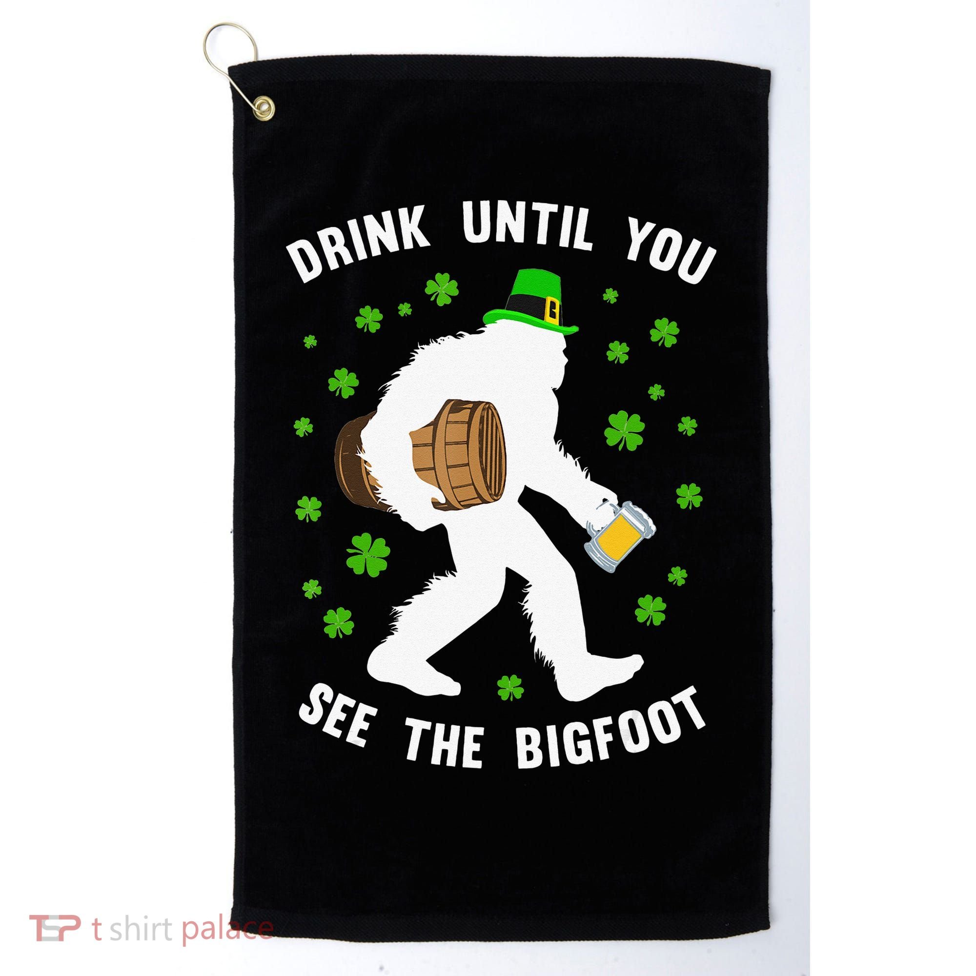 Irish Bigfoot St Patricks Day Leprechaun Sasquatch Party Golf Towel