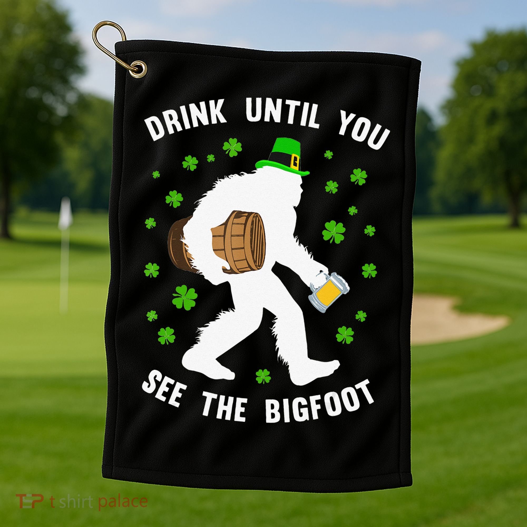 Irish Bigfoot St Patricks Day Leprechaun Sasquatch Party Golf Towel