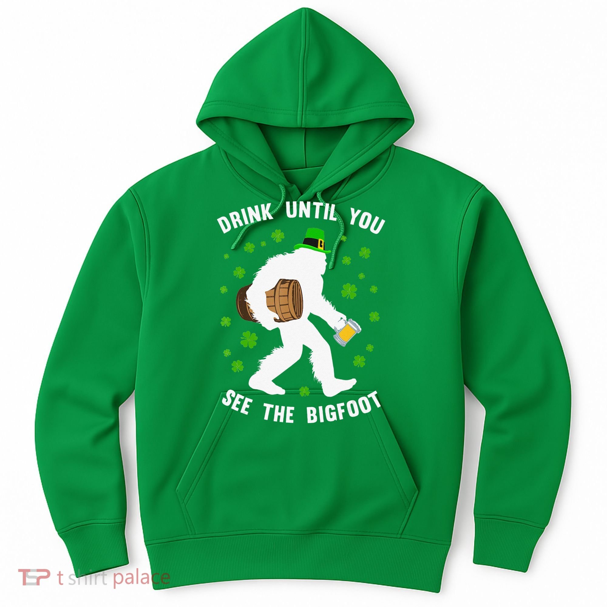 Irish Bigfoot St Patricks Day Leprechaun Sasquatch Party Hoodie