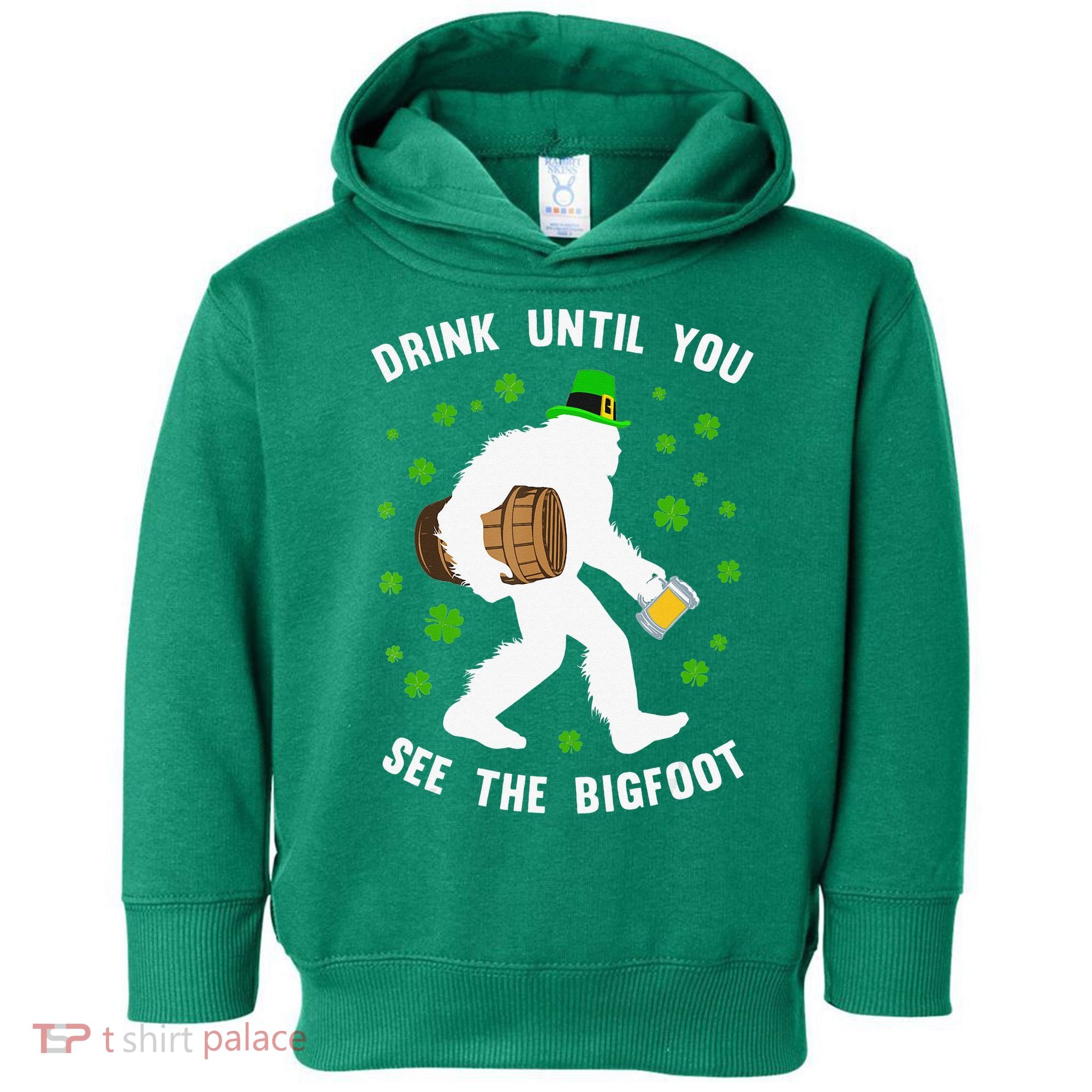 Irish Bigfoot St Patricks Day Leprechaun Sasquatch Party Toddler Hoodie