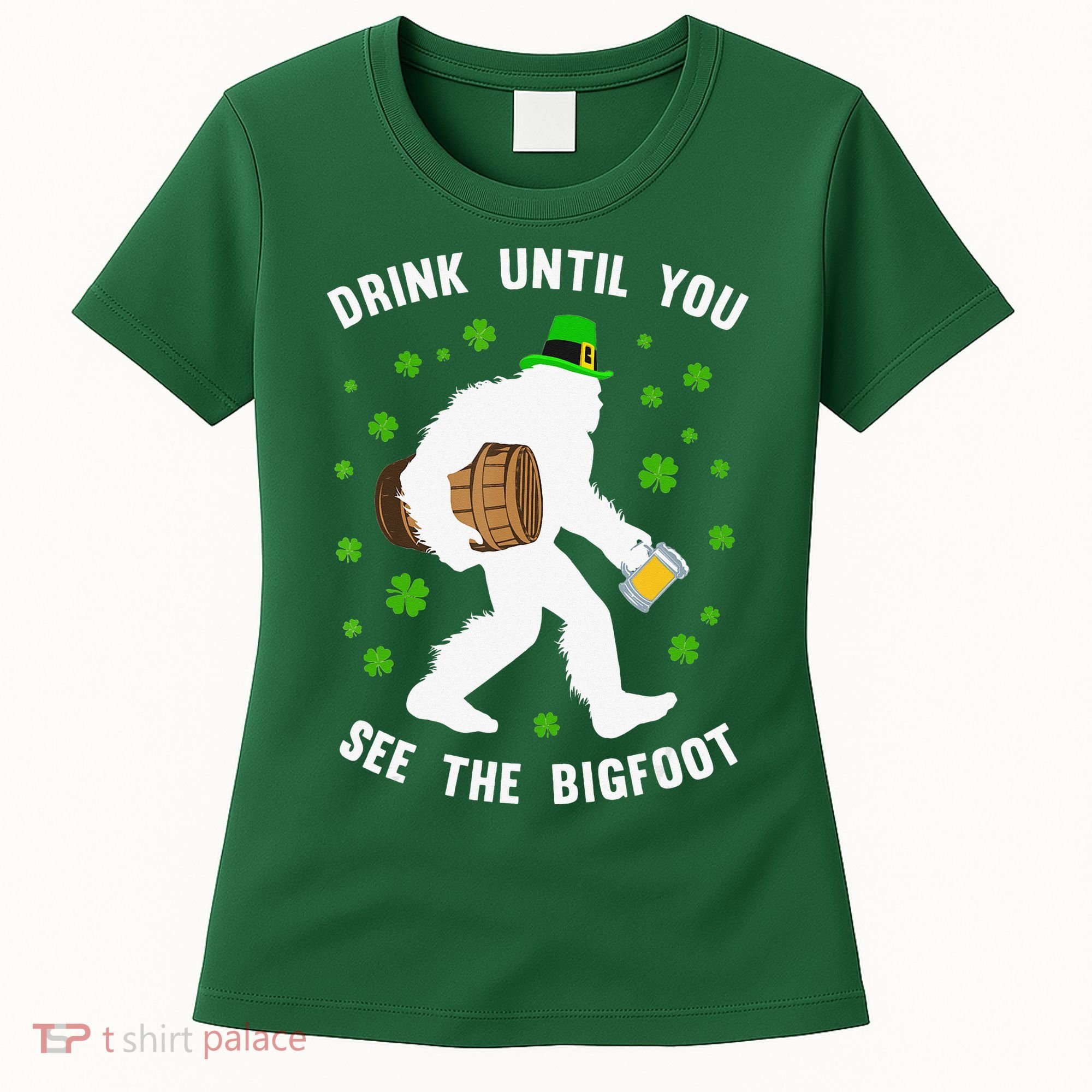 Irish Bigfoot St Patricks Day Leprechaun Sasquatch Party Women's T-Shirt