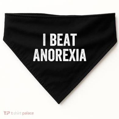 I Beat Survived Anorexia Awareness Survivor Gift USA-Made Doggie Bandana