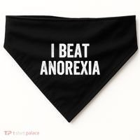 I Beat Survived Anorexia Awareness Survivor Gift USA-Made Doggie Bandana thumb 0