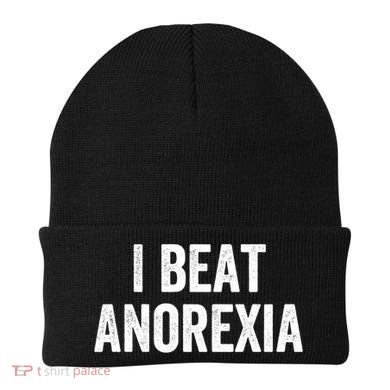 I Beat Survived Anorexia Awareness Survivor Gift Beanie