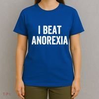 I Beat Survived Anorexia Awareness Survivor Gift T-Shirt thumb 4