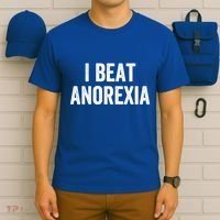I Beat Survived Anorexia Awareness Survivor Gift T-Shirt thumb 6