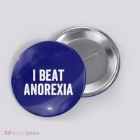 I Beat Survived Anorexia Awareness Survivor Gift Button thumb 0
