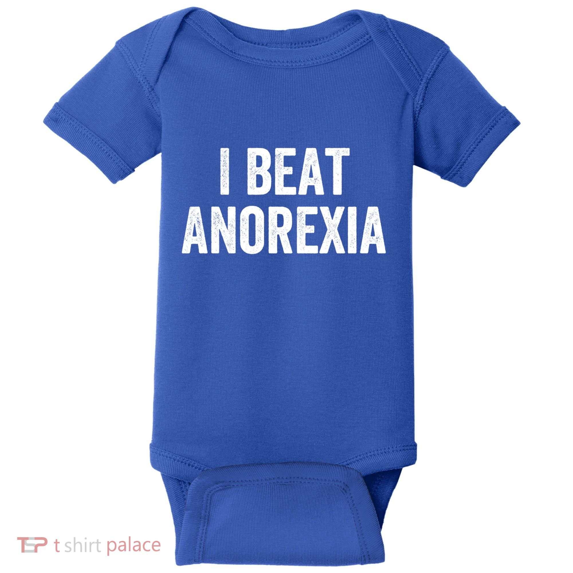I Beat Survived Anorexia Awareness Survivor Gift Baby Bodysuit
