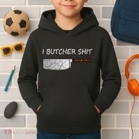 I Butcher Shit Funny Butcher Meat Cutter Gift Kids Hoodie thumb 2