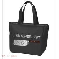 I Butcher Shit Funny Butcher Meat Cutter Gift Tote Bag thumb 3