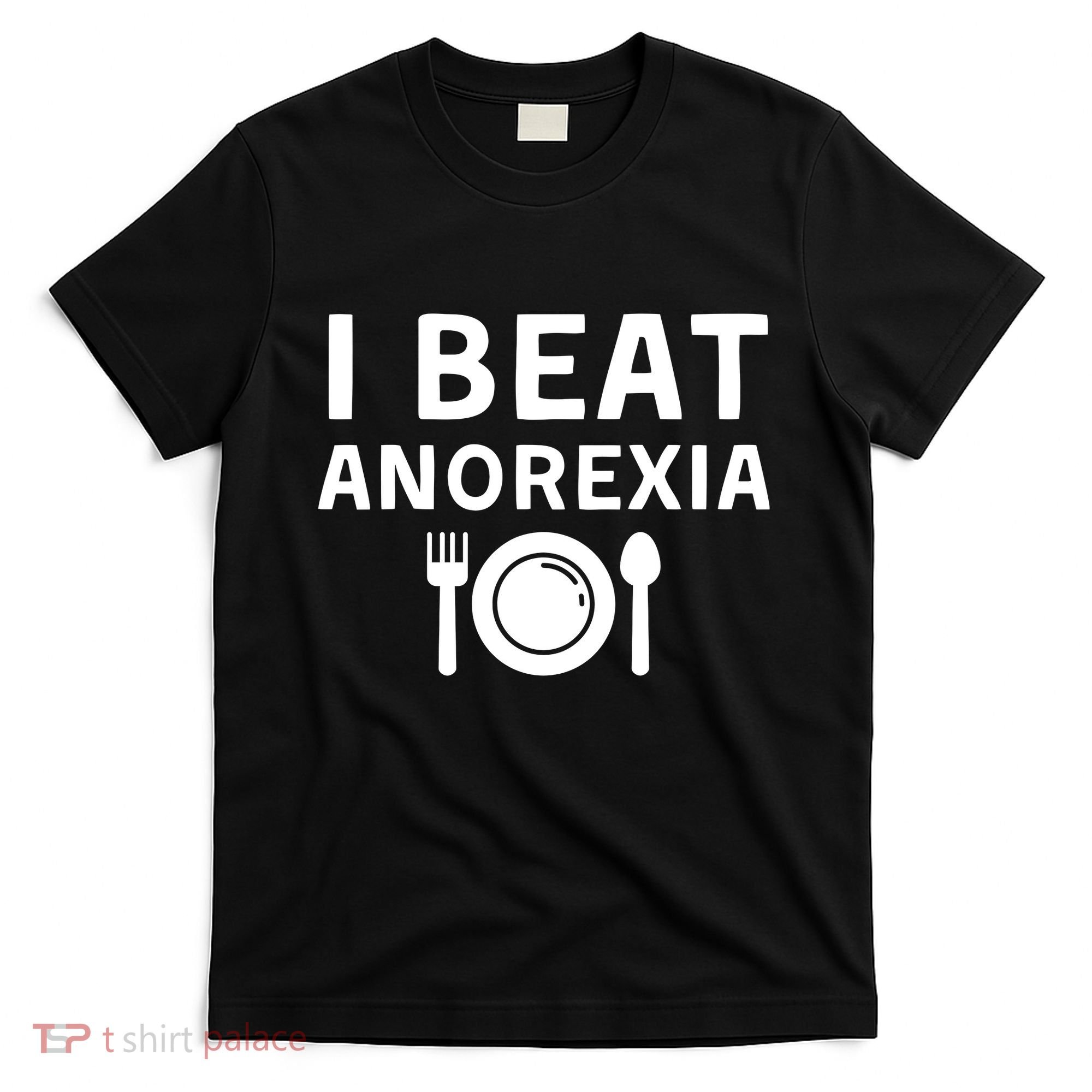 I Beat Survived Anorexia Awareness Survivor T-Shirt