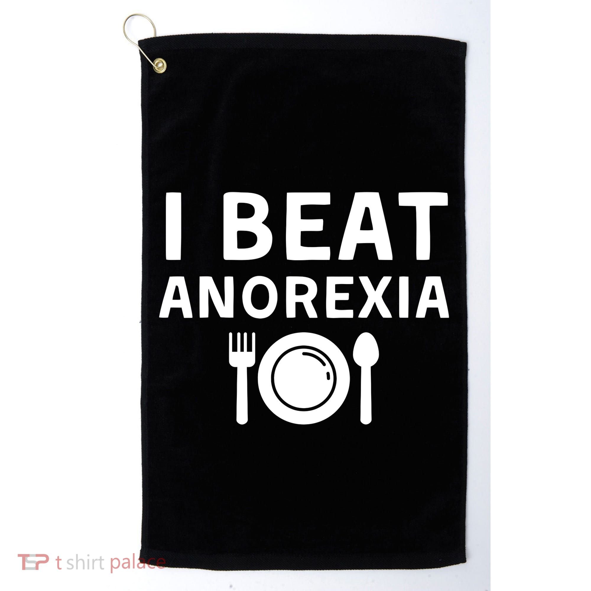 I Beat Survived Anorexia Awareness Survivor Golf Towel