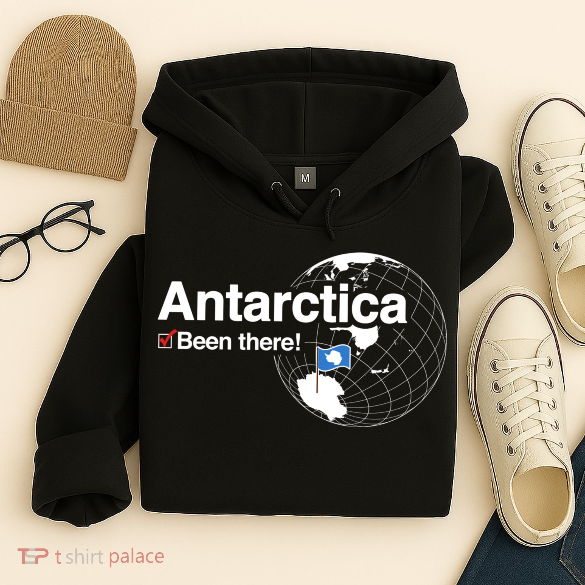 Ive Been There Flag Of Antarctica Hoodie