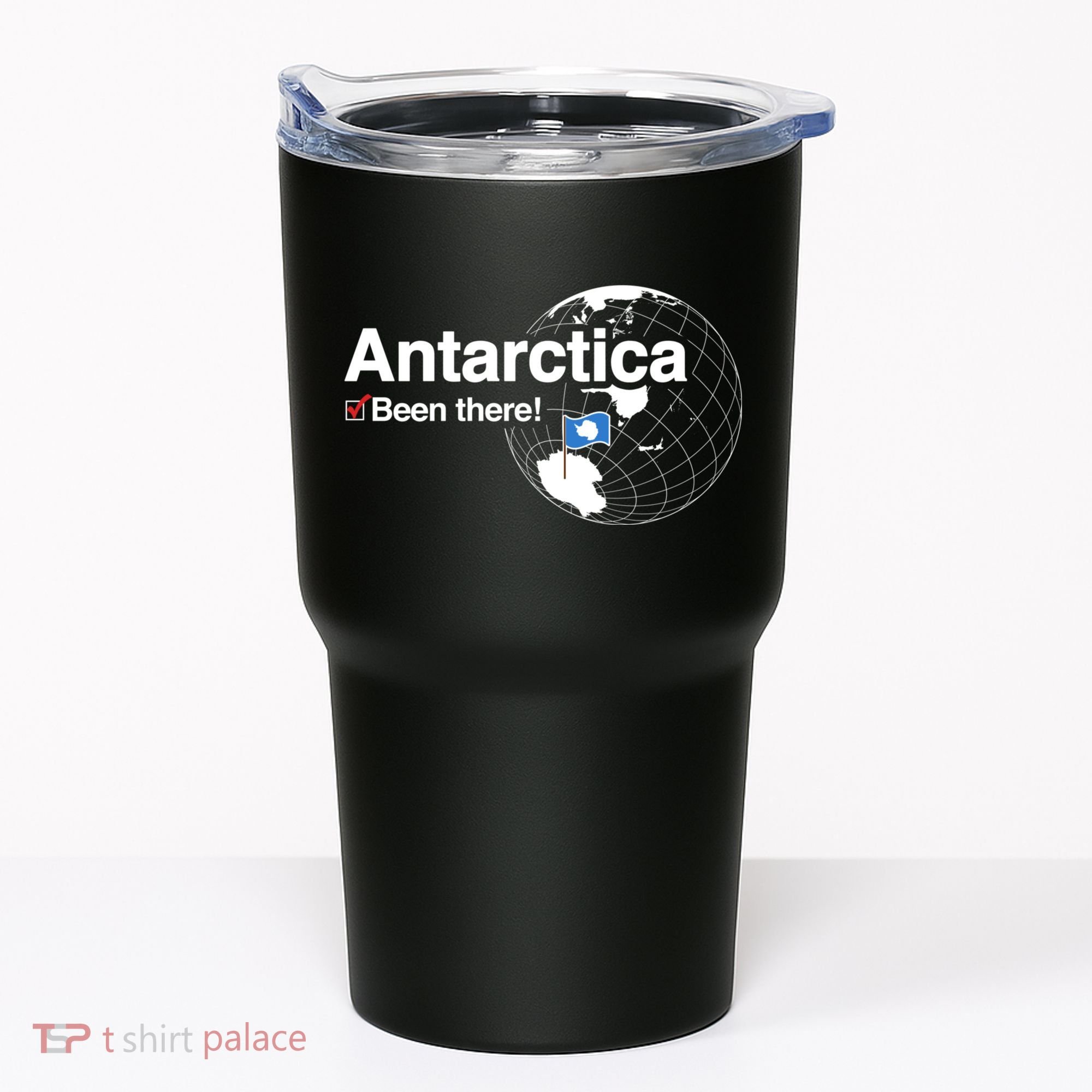 Ive Been There Flag Of Antarctica Tumbler