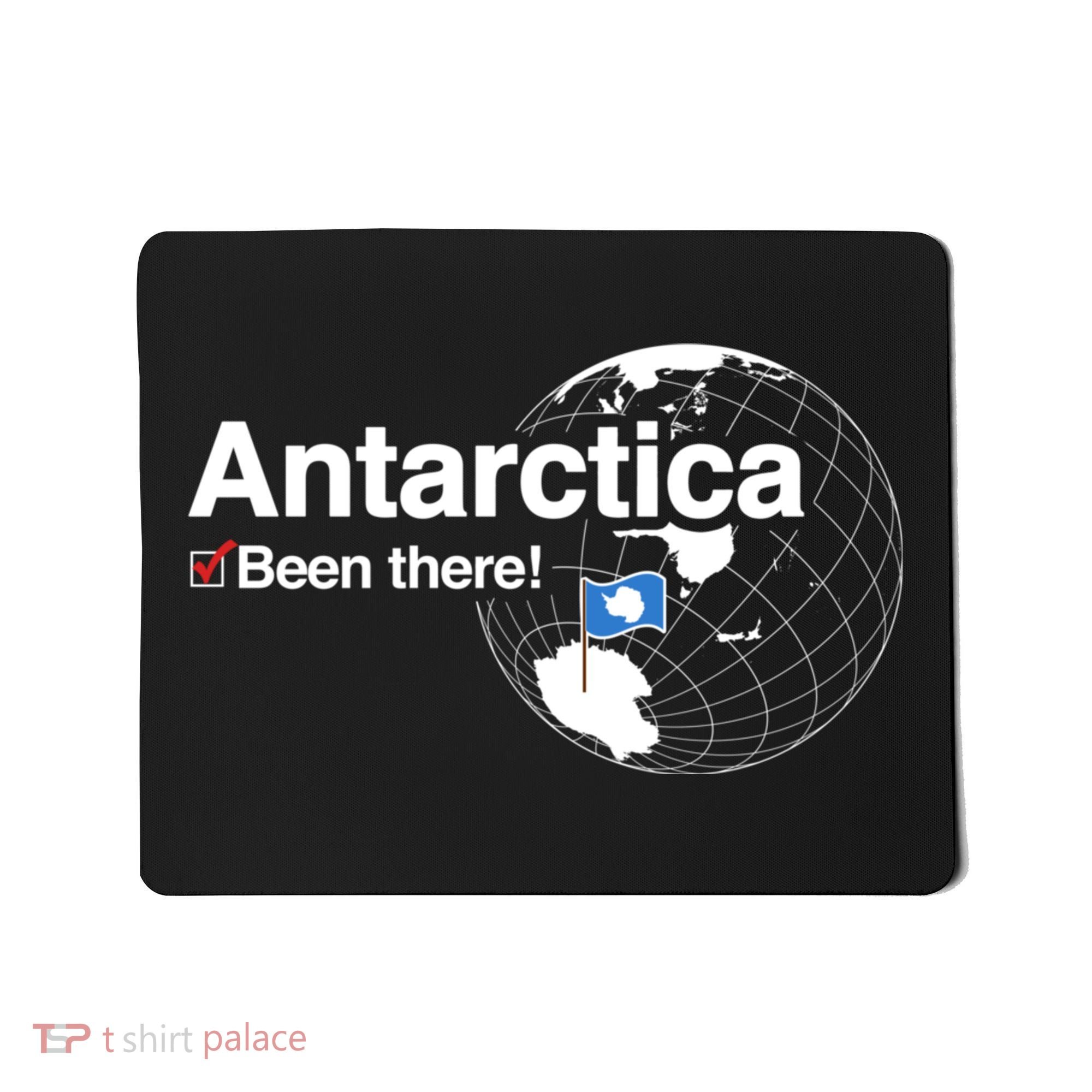 Ive Been There Flag Of Antarctica Mousepad