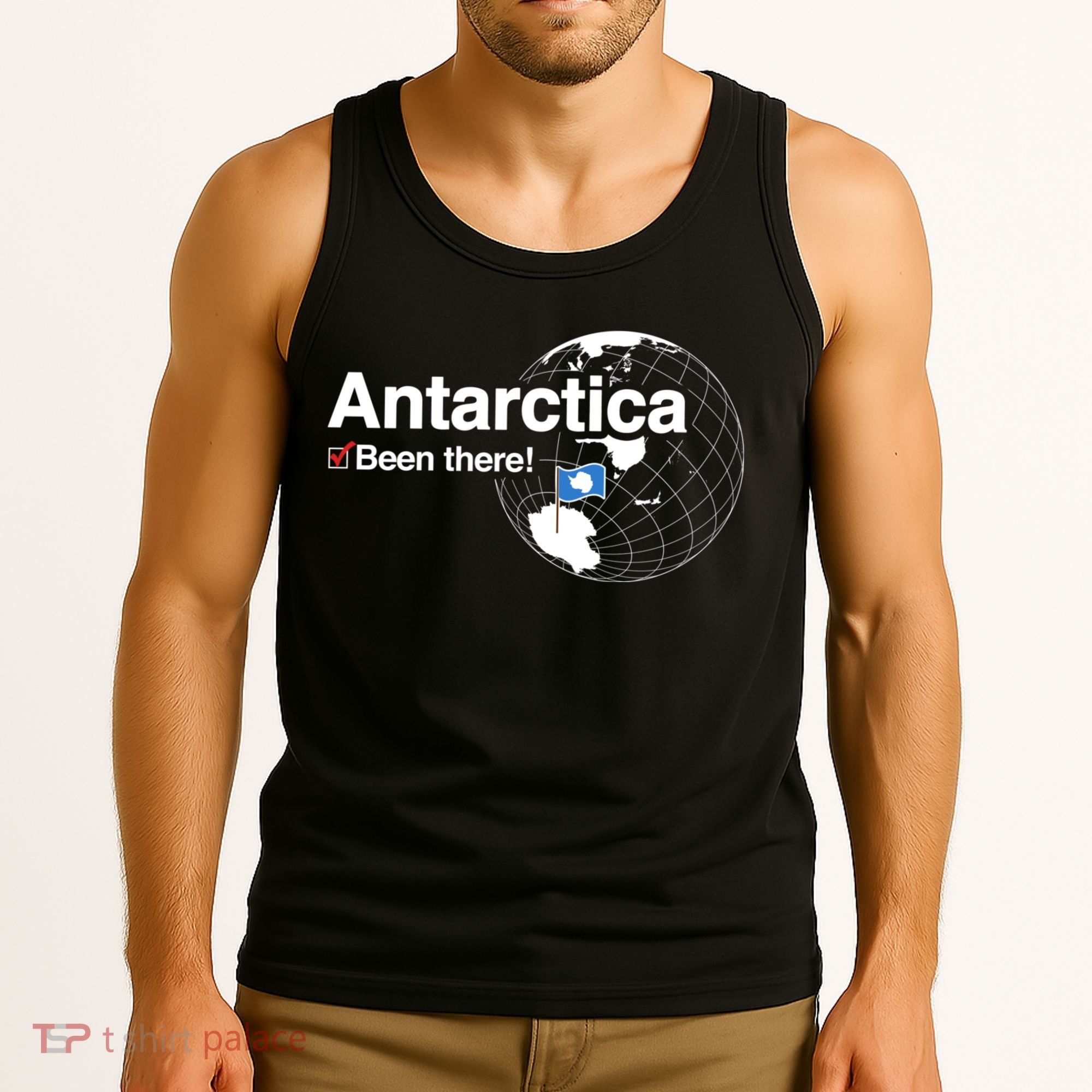 Ive Been There Flag Of Antarctica Tank Top