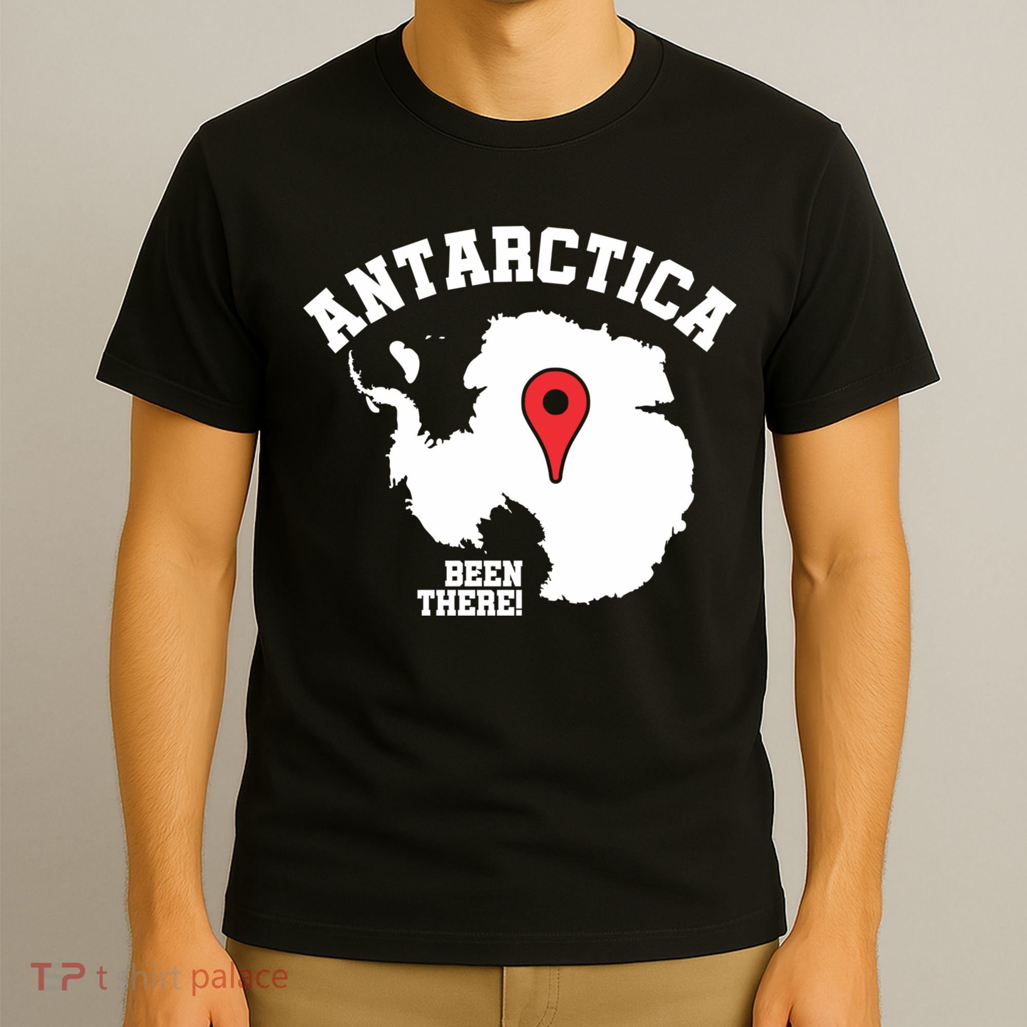 Ive Been There Flag Of Antarctica T-Shirt