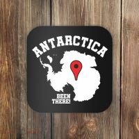 Ive Been There Flag Of Antarctica Coaster thumb 0