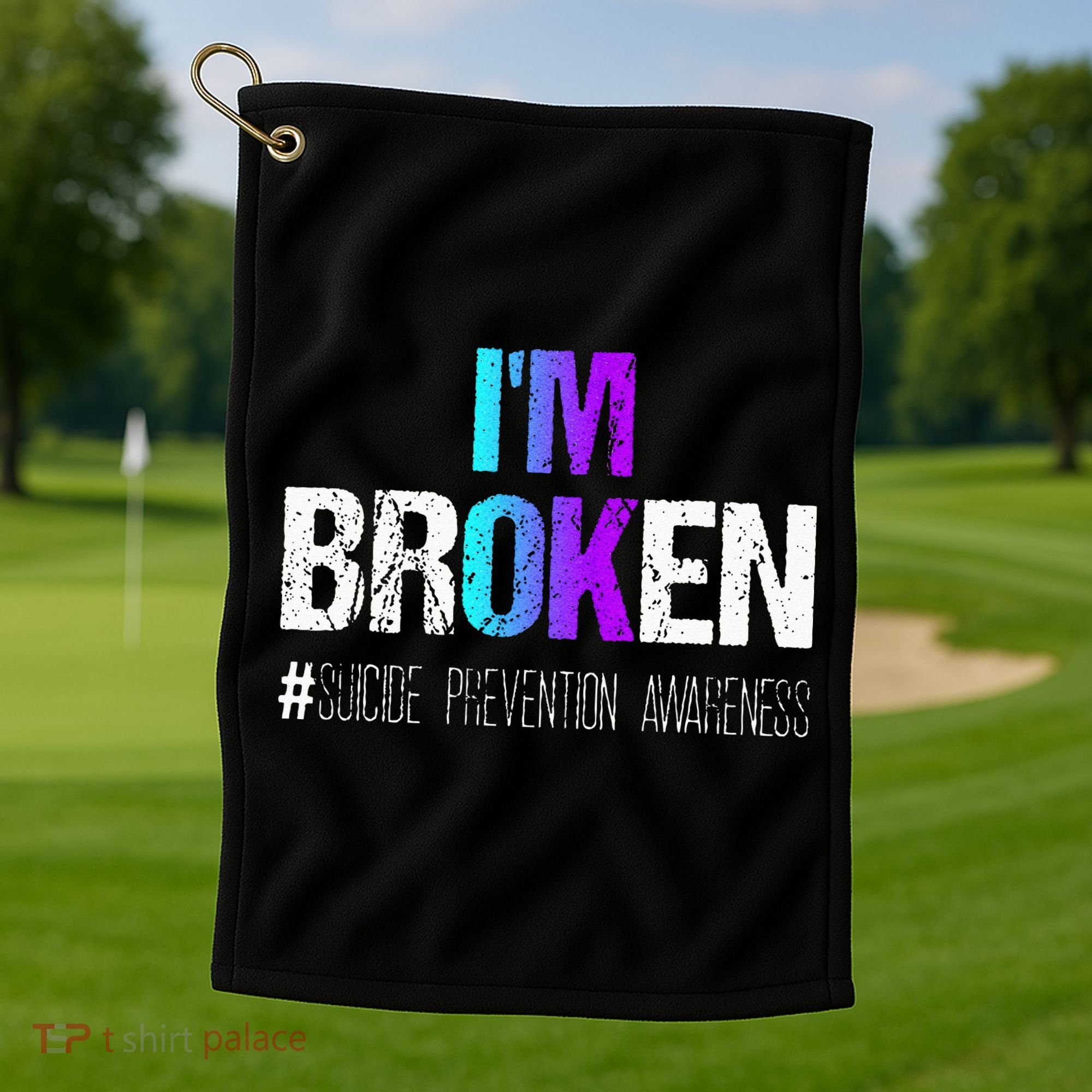 Im Broken Teal & Purple Ribbon Suicide Prevention Awareness Golf Towel