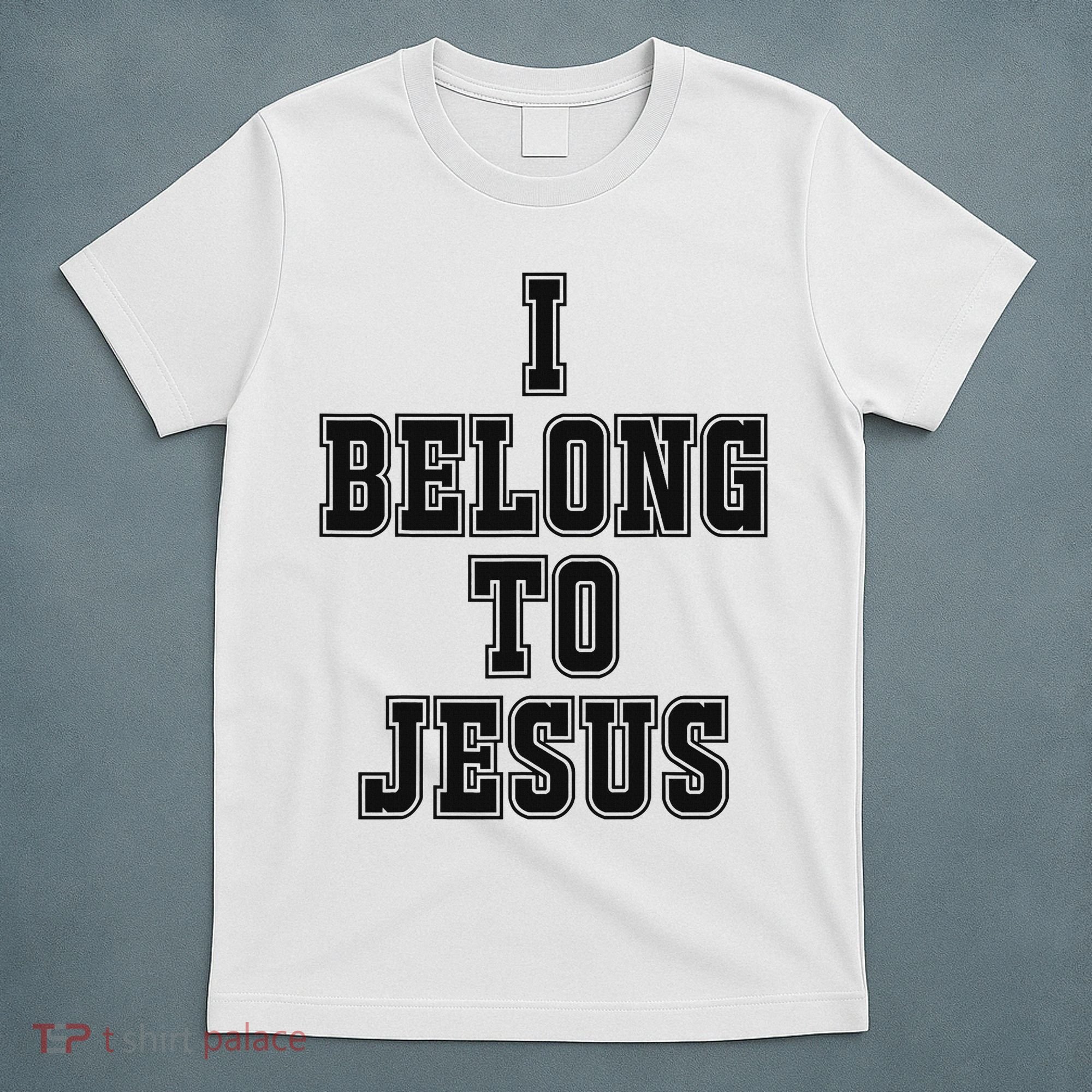 I Belong To Jesus Kaka I Belong To Jesus T-Shirt