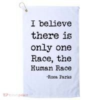I Believe There Is Only One Race, The Human Race Golf Towel thumb 0