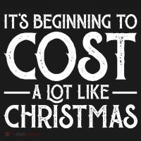 It's Beginning To Cost A Lot Like Christmas Funny Women's Hoodie thumb 2