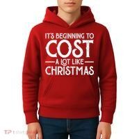 It's Beginning To Cost A Lot Like Christmas Funny Kids Hoodie thumb 4