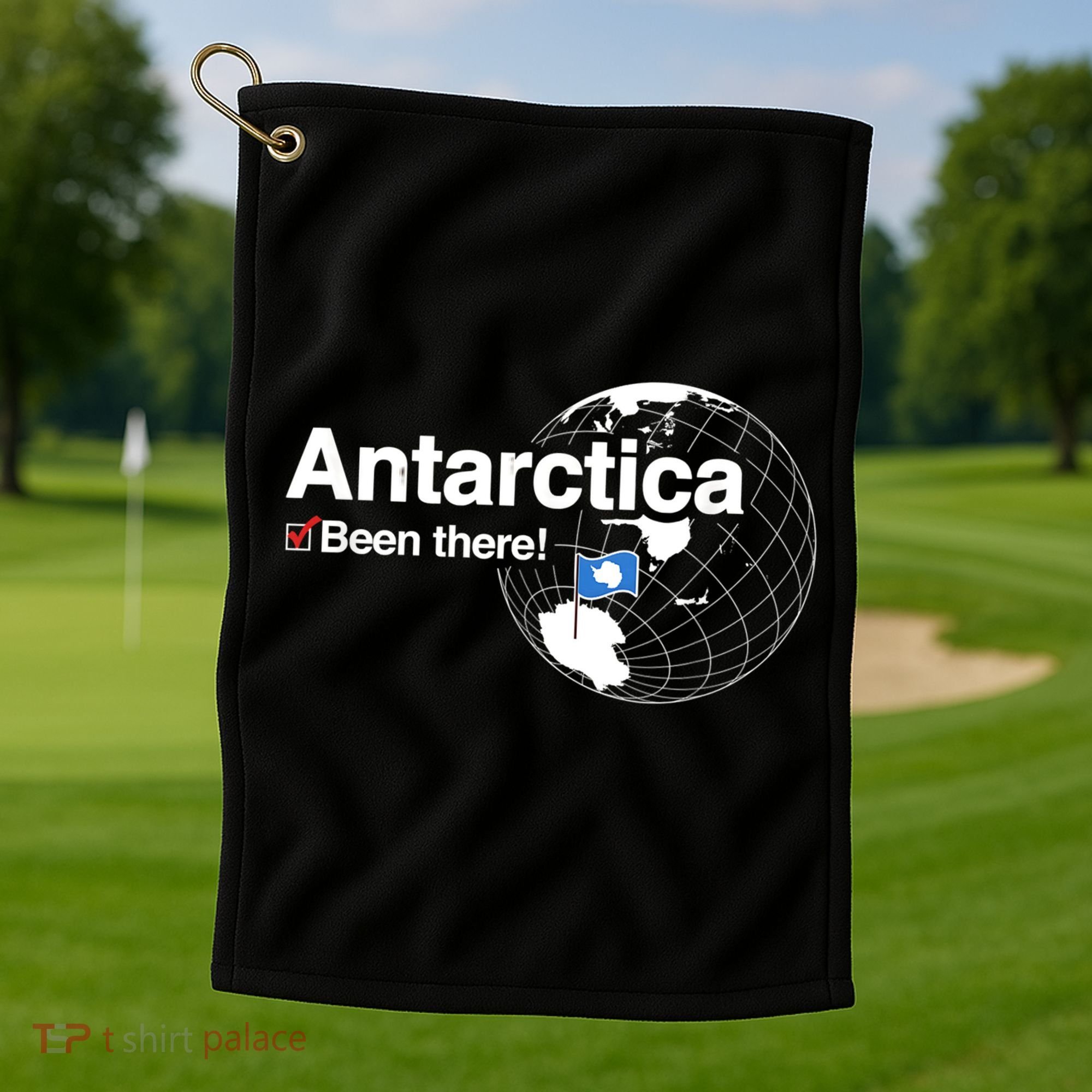 I've Been There Antarctica Funny Gift Golf Towel
