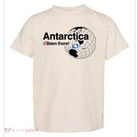 I've Been There Antarctica Travel Gift Toddler T-Shirt thumb 0