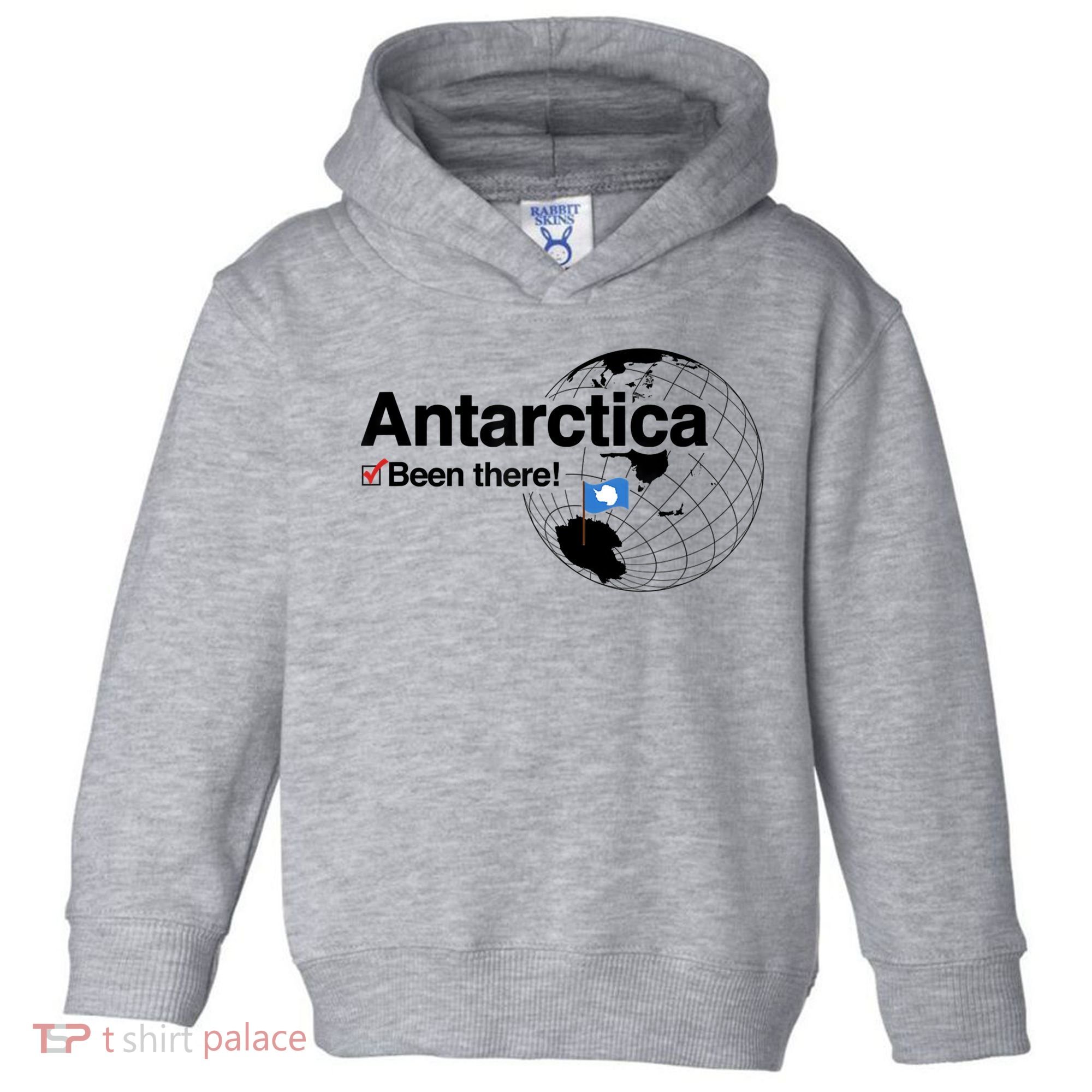 I've Been There Antarctica Travel Gift Toddler Hoodie