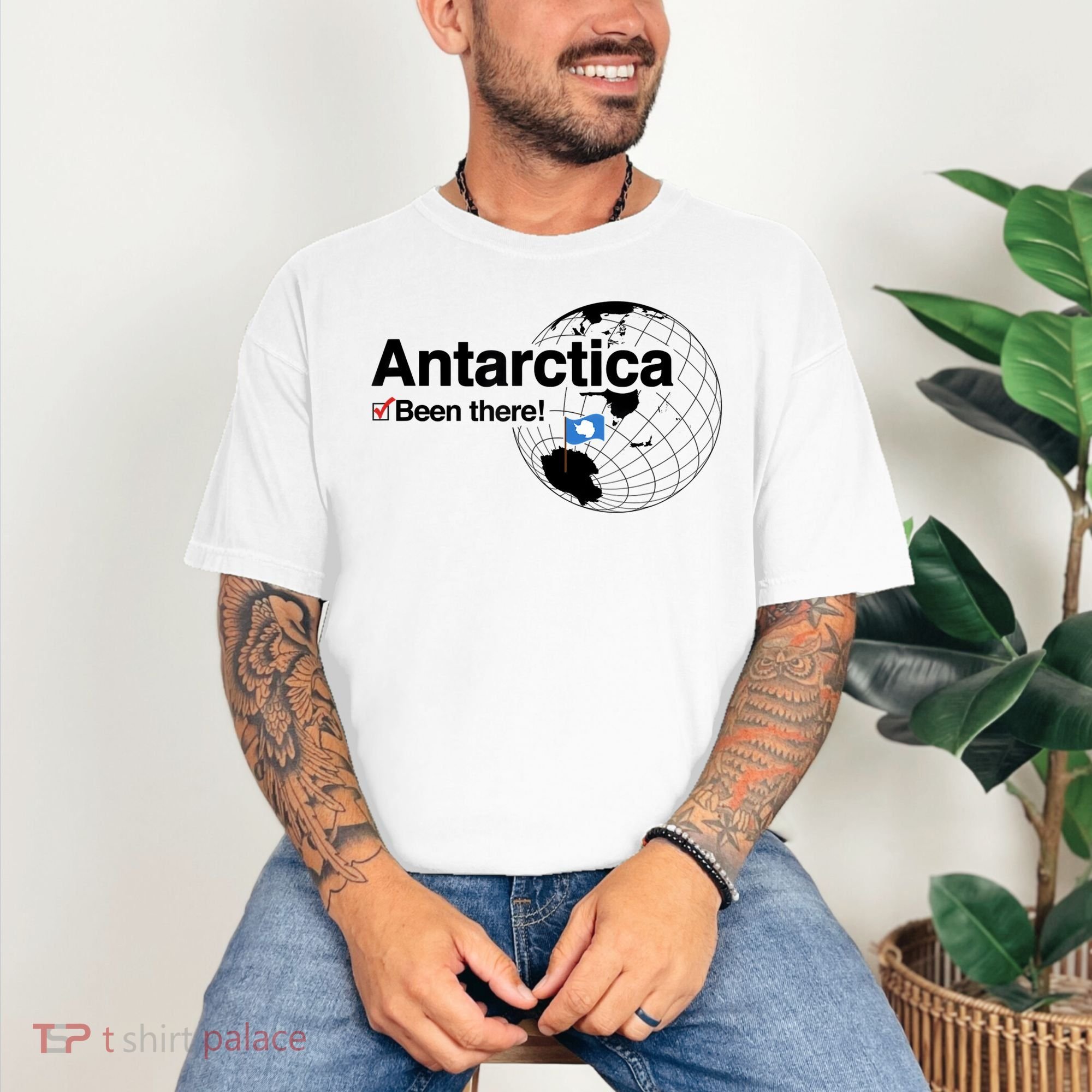 I've Been There Antarctica Travel Gift Comfort Colors T-Shirt