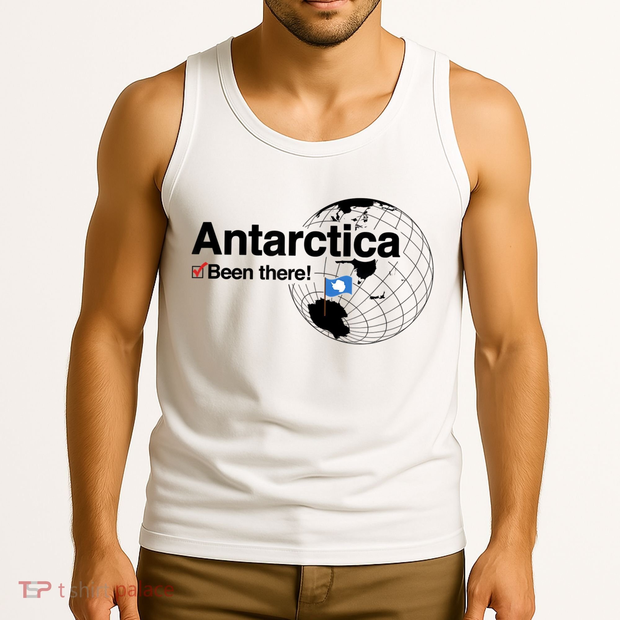 I've Been There Antarctica Travel Gift Tank Top