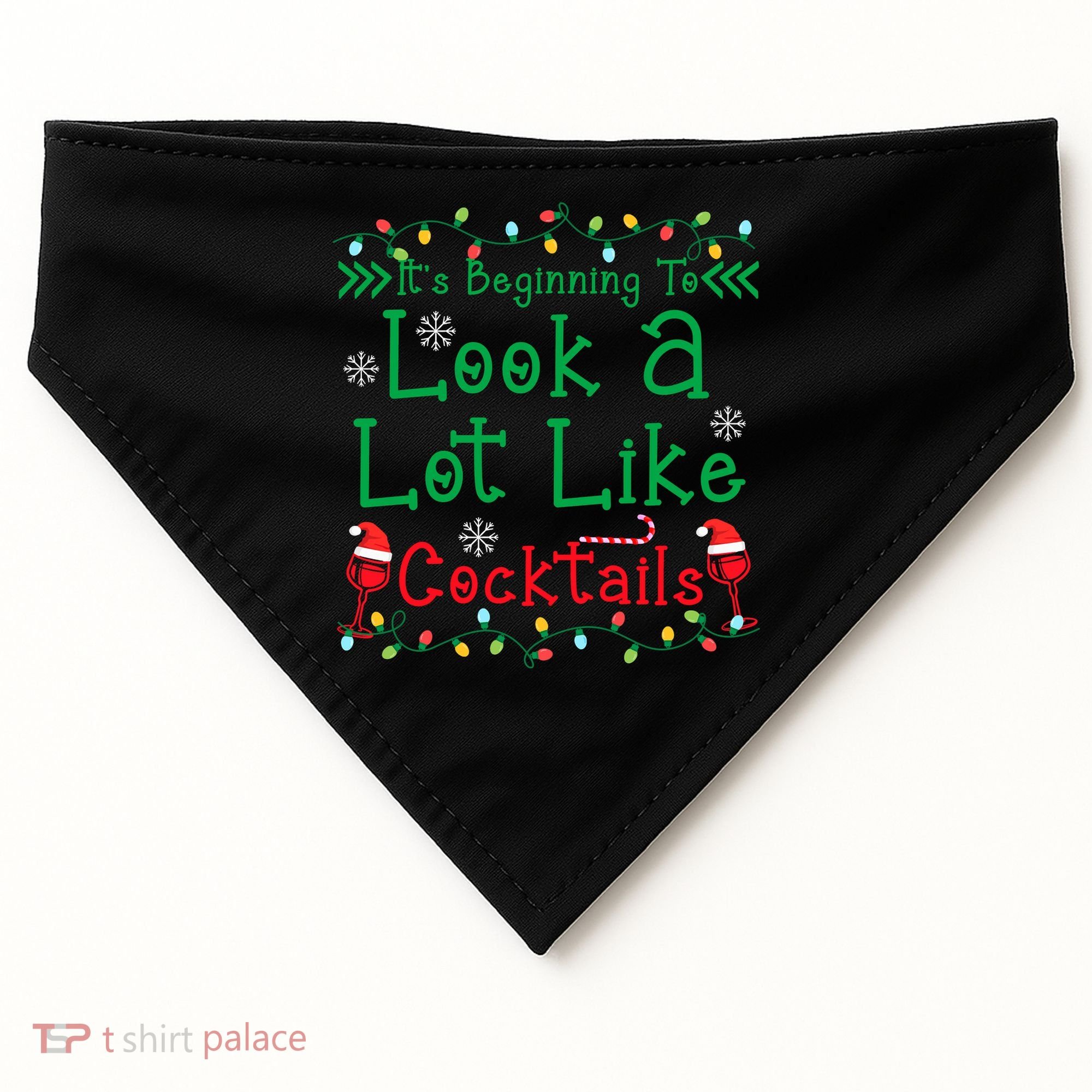 It's Beginning To Look A Lot Like Cocktails Funny Christmas USA-Made Doggie Bandana