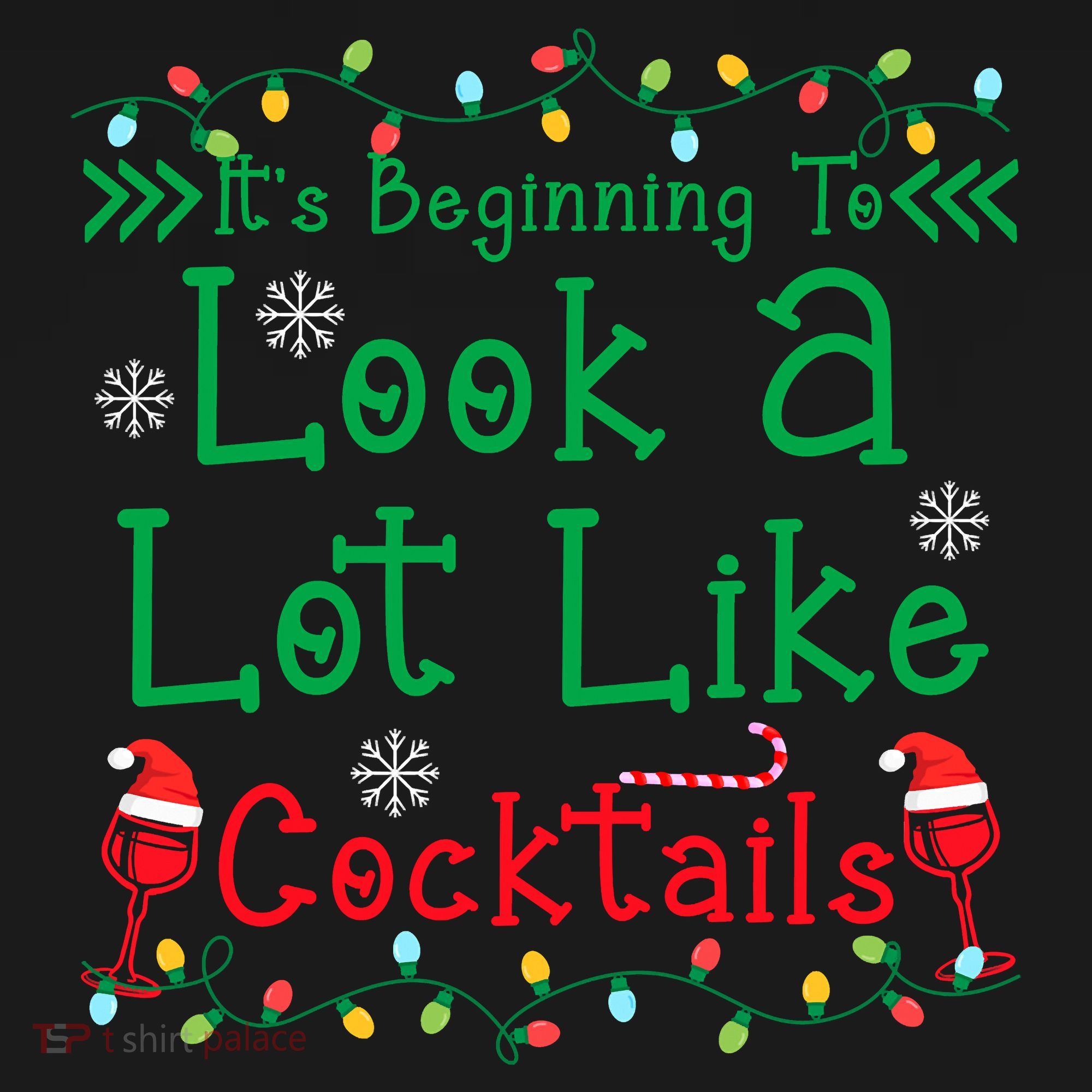 It's Beginning To Look A Lot Like Cocktails Funny Christmas Women's Tank Top