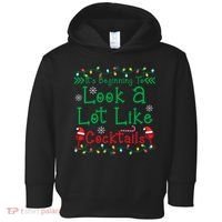 It's Beginning To Look A Lot Like Cocktails Funny Christmas Toddler Hoodie thumb 0